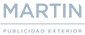 Martin | Publicidad Exterior